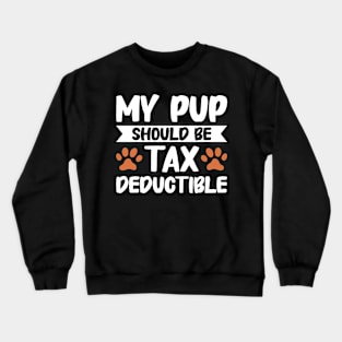 Tax Season Tax Day Crewneck Sweatshirt